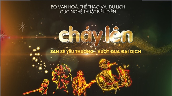 Chương trình giao lưu nghệ thuật trực tuyến: San sẻ yêu thương, vượt qua đại dịch